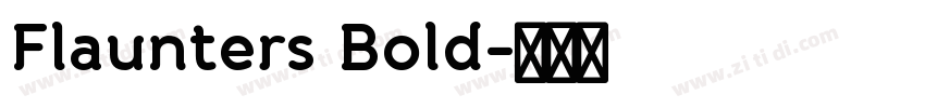 Flaunters Bold字体转换